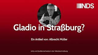 Gladio in Straßburg  Albrecht Müller  NachDenkSeitenPodcast [upl. by Zavras]