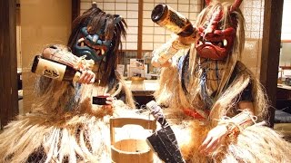 Namahage Show Famous local cuisines quotAKITA DINING NAMAHAGE Ginzaquot なまはげショー  なまはげ銀座店 [upl. by Jorrie]