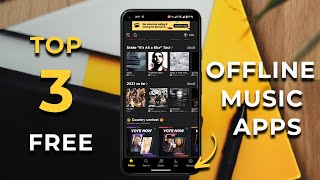 Top 3 Best Free OFFLINE Music Apps For Android amp iPhone In 2023 [upl. by Hawker109]