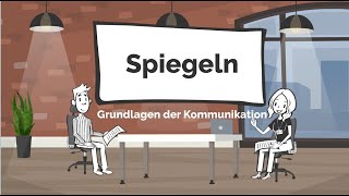 Spiegeln amp Führen im Gespräch  Grundlagen der Kommunikation [upl. by Cecile]