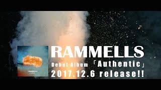 RAMMELLS Debut Album「Authentic」トレーラー映像 [upl. by Rey358]