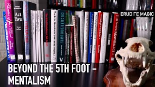 Beyond the 5th Foot  Mentalism Books [upl. by Hannan197]