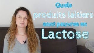 Quels produits laitiers sont pauvres en Lactose [upl. by Pamella]