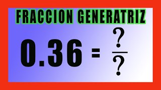 ✅👉 Fraccion generatriz de un decimal exacto ✅ FRACCION GENERATRIZ [upl. by Uaerraj322]