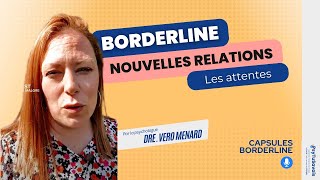 BORDERLINE TPL et nouvelles relations [upl. by Esinereb]