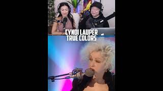 Cyndi Lauper  True Colors Live Reaction [upl. by Maurili]