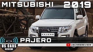 2019 MITSUBISHI PAJERO Review [upl. by Eelydnarb]