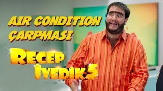 Air Condition Çarpması  Recep İvedik 5 [upl. by Gerhan]