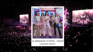 LE SSERAFIM 르세라핌  CRAZY CONCERT EFFECT [upl. by Madlen]