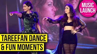 Sonam Kapoor Kareena Kapoor amp Veere Di Wedding Cast Dance On Tareefan At Music Launch [upl. by Ikoek]