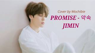 JIMIN  Promise 약속 Cover by Mochibie Bahasa Indonesia [upl. by Ajtak728]