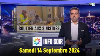 Info soir  Samedi 14 Septembre 2024 [upl. by Purpura]