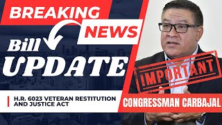 UPDATE HR 6023 Veteran Restitution amp Justice Act of 2023 VA disability compensation benefits [upl. by Euf]