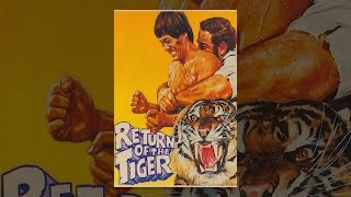 Return of the Tiger [upl. by Nuri]