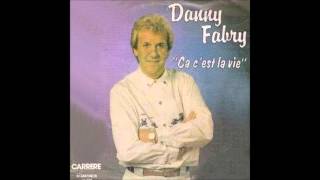 1989 DANNY FABRY ca cest la vie [upl. by Ahsatel]