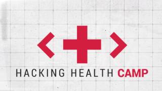 Hacking Health Camp  Innovation in Health have to start somewhere [upl. by Silvan284]