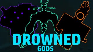 All Drowned Gods that we know of Explained [upl. by Leibman]