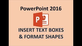 PowerPoint 2016  Text Box amp Shapes  How to Add Insert Fill a Textbox Shape with Text in MS PPT 365 [upl. by Suiramaj197]