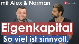 Der optimale EigenkapitalAnteil Wie viel musst du haben und wie viel solltest du einsetzen [upl. by Pierrette]