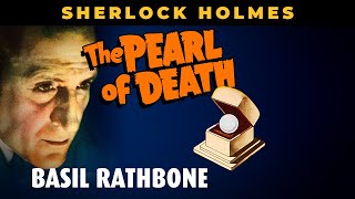 Sherlock Holmes Movies THE PEARL OF DEATH 1944 Basil Rathbone Mystery Series With Nigel Bruce [upl. by Panaggio]