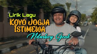 Ndarboy Genk  Koyo Jogja Istimewa  lirik [upl. by Thayer521]