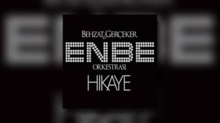 Enbe Orkestrası  Hikaye [upl. by Resa]