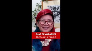 Planifica tu Semana con la mejor energía Días Favorables del 1 al 7 de abril  Yuan Chen FENG SHUI [upl. by Akital]