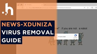 Newsxdunizacom Virus  What Is It amp How Do I Remove It [upl. by Ailedo]