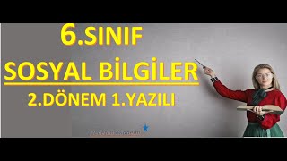 6 SINIF SOSYAL BİLGİLER 2 DÖNEM 1 YAZILI2024 [upl. by Einnim]