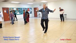 Polka Dance Week1 Basic Steps Part2 [upl. by Sarilda119]