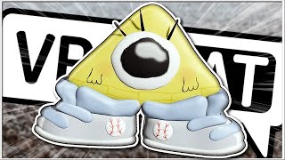 BABY BILL CIPHER ANNOYS PEOPLE IN VRCHAT  VRChat Funny Moments [upl. by Eevets]