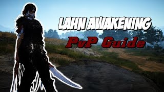 BDO  Lahn Awakening Guide PvP combos Super Armor rotation tips tricks and duels [upl. by Gerc]