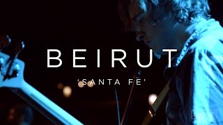 Beirut Santa Fe  NPR MUSIC FRONT ROW [upl. by Annabelle]