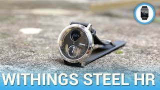 Withings Steel HR recensione in italiano [upl. by Abihsot21]