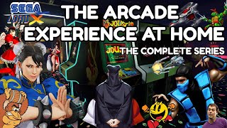 The Arcade Experience at Home  The Complete Series [upl. by Bliss]