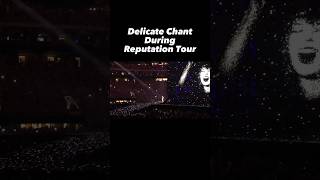 Taylor Swift Delicate  Reputation Tour v Eras Tour  Which crowd did the Best Delicate Chant [upl. by Hanforrd]