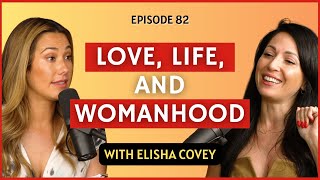 Love Life and Womanhood  CWC 82 Elisha marriage parenting podcast [upl. by Edijabab]