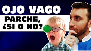 🛑 ¿Es malo usar PARCHE para el OJO VAGO Recomendación clave [upl. by Otrevlig]