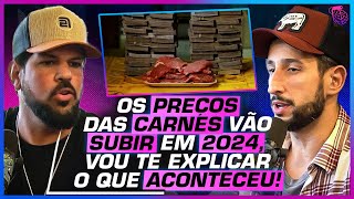 CARNE de QUALIDADE é ACESSÍVEL NETÃO BOM BEEF fala sobre a INDÚSTRIA ALIMENTÍCIA [upl. by Claudell]