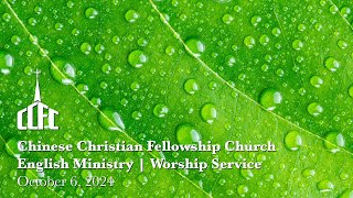 CCFCEM Worship Service  October 6 2024 [upl. by Scharaga354]