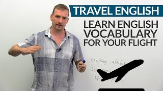 ✈ TRAVEL ENGLISH Vocabulary amp expressions for your flight ✈️ [upl. by Arriaes]