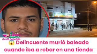 😱🔴 Delincuente murió baleado cuando iba a robar en tienda de Machala [upl. by Enimassej]