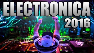 MUSICA ELECTRONICA 2016  Lo Mas Nuevo  Con Nombres Especial 5000 Suscriptores [upl. by Hardy]