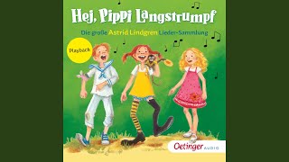 Hej Pippi Langstrumpf lange Version [upl. by Suoiradal]