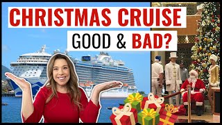 SHOULD YOU TAKE A CHRISTMAS CRUISE The Good the BAD amp What its REALLY Like [upl. by Reffotsirhc]