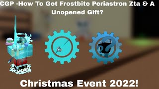 How To Get Frostbite Periastron Zta amp Unopened Gift On Christmas Event In Roblox Catalog Gear Place [upl. by Rahr]