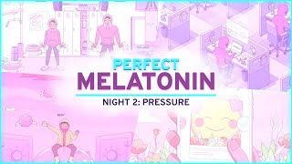 Melatonin Night 2  PERFECT Scored  Hard Mode Walkthrough [upl. by Mchugh774]