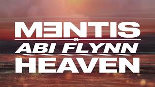 MENTIS x Abi Flynn  Heaven Official Lyric Video [upl. by Fasta]