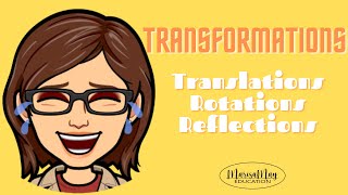 Transformations  Rotations Translations Reflections [upl. by Adehsor]