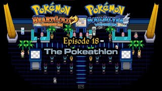 Lets Play Pokemon HeartGold SoulSilver Episode 18 The Pokeathlon [upl. by Sahcnip]